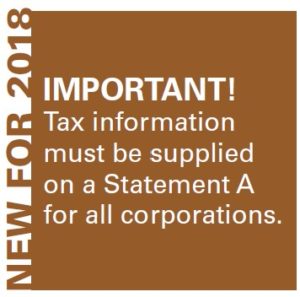Note: Tax information must be supplied on a Statement A for all corporations.